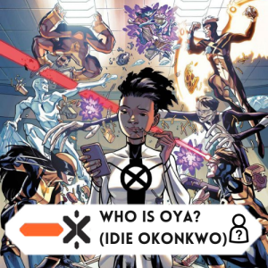 Who is Oya (ft. @blerdminusfear)