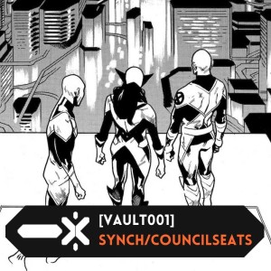 [VAULT001] Synch‘s role in the X-Men (@Shatmanrules) / Quiet Council Seats (@misterytoy