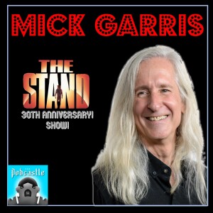 Mick Garris: The Stand's 30th Anniversary Show