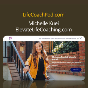 Ep 19 | The Power of Self Perception with Michelle Kuei