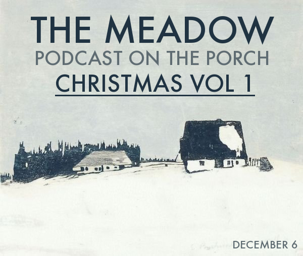 Podcast on the Porch - Christmas Vol 1