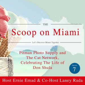 The Scoop on Miami Episode 7