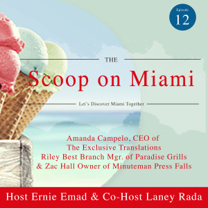 Scoop on Miami Episode 12 The Voice for Small Business