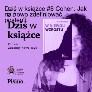 Dziś w książce #8 Cohen. Jak na nowo zdefiniować postęp?