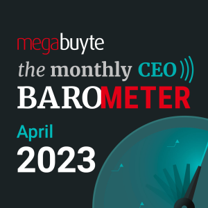 Megabuyte CEOBarometer - April 2023 update