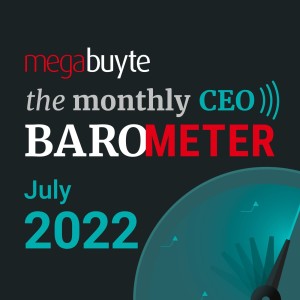 Megabuyte CEOBarometer - July 2022 update