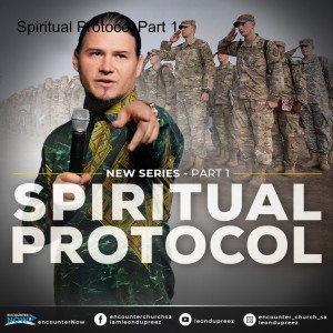 Spiritual Protocol - Part 1