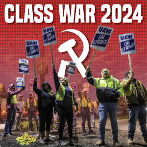Class War Pt. 1: The Resurgence of the US Labor Movement