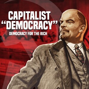 Capitalist "Democracy" Only Works for the Rich