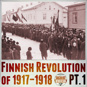 Lessons of the Finnish Revolution of 1917–1918 (Pt. 1)