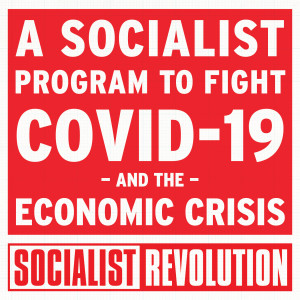 A Socialist Program to Fight COVID-19