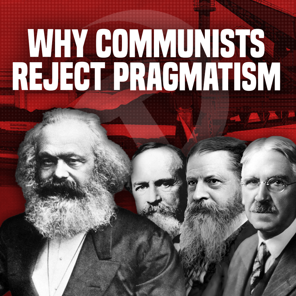 Should Communists be "Pragmatic"?