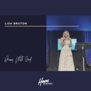 Dream With God | Lisa Bruton | 5th December 2021