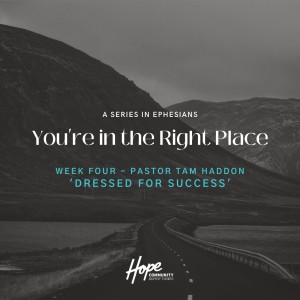 Dressed For Success | Ps. Tam Haddon | 28th November 2021