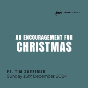 An Encouragement For Christmas