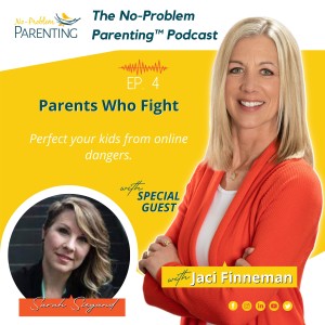 EP 12 - Protecting our kids from online dangers with special guest Sarah Siegand of Parents Who Fight