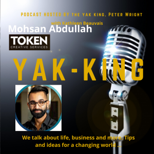 Episode 28 Mohsan Abdullah - Token Creative Services