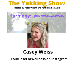 Unveiling the Secrets of Holistic Nutrition and Healthy Lifestyle With Casey Weiss EP 293 audio