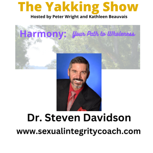 Sexual Integrity - A Candid Conversation with Dr. Steven Davidson EP 304 - audio