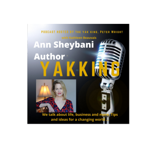 Episode 47 Author, Writing Coach, Runner & Mountain Climber Ann Sheybani