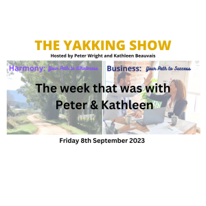 The Week That Was 8 September 2023 -  With Kathleen In Ireland