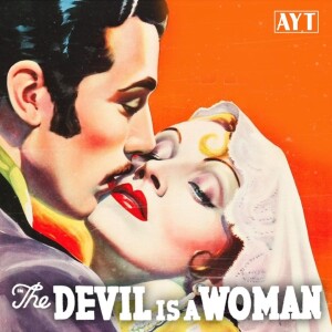 The Devil is a Woman (1935)