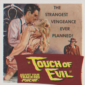 Touch of Evil (1958) (w/ Natalie Gardner)