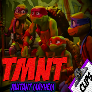 TMNT: Mutant Mayhem -  (FIELD of GEEKS 202 CLIP)