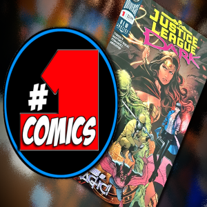 #1 COMICS – JUSTICE LEAGUE DARK ‘2018