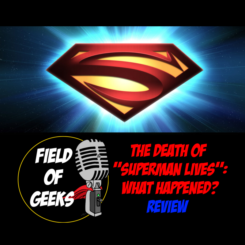 THE DEATH OF ”SUPERMAN LIVES”: WHAT HAPPENED? REVIEW