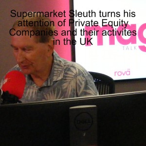 Supermarket Sleuth turns his attention of Private Equity Companies and their activites in the UK