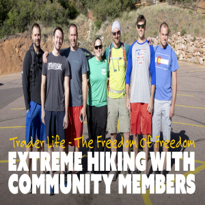 Extreme Hiking with Community Members