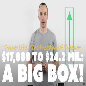 $17,000 to $24.2 Million: A Big Box!