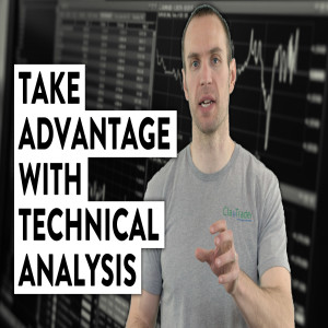 Trader Tips | Use Technical Analysis to Take Advantage and Profit