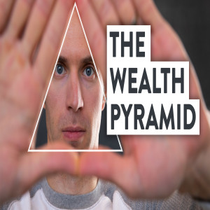 How to Become A Millionaire: The Wealth Pyramid