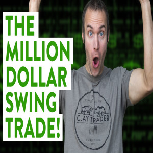 The Million Dollar Swing Trade! Congrats to this Student!