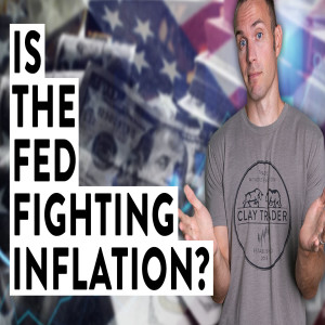 Is the Fed Fighting Inflation? Kind Of
