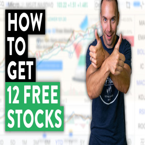 How to Get Started with 12 Free Stocks