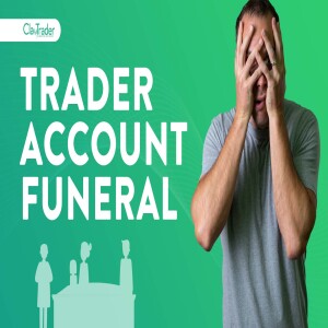 A Funeral for this Day Trader’s Account