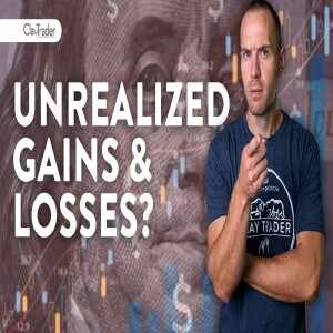 Unrealized Trading Gains and Losses: A Case Study Horror Story