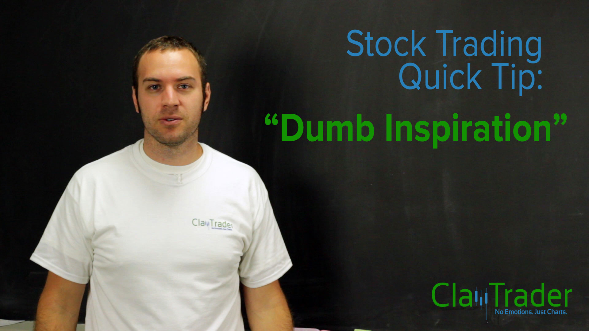 Stock Trading Quick Tip: Dumb Inspiration