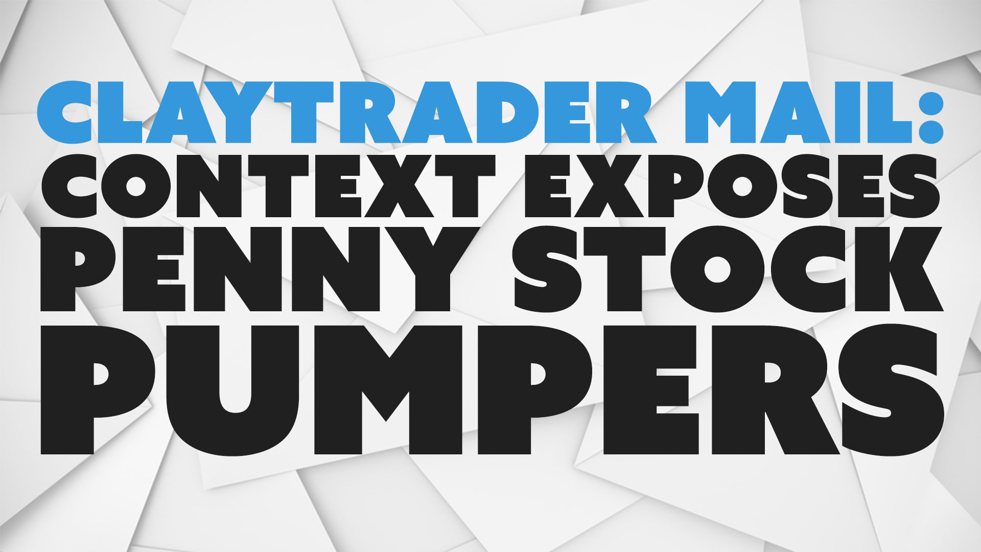 Context Exposes Penny Stock Pumpers
