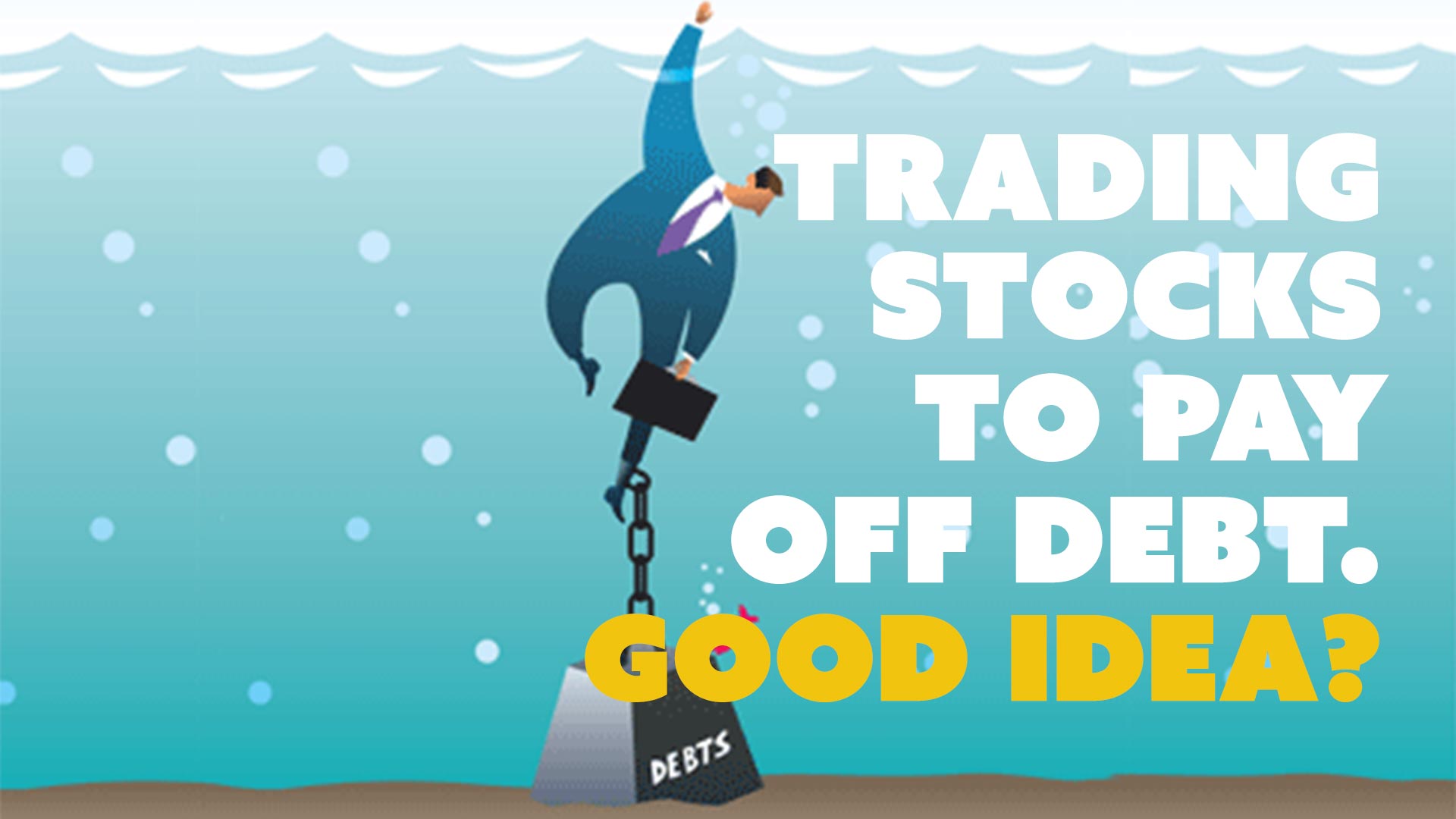 Trading Stocks to Pay Off Debt. Good Idea?