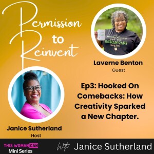 Hooked On Comebacks: How Creativity Sparked a New Chapter with Laverne Benton