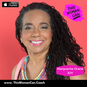 Ep061: Marguerite Orane - Embracing the journey of you!