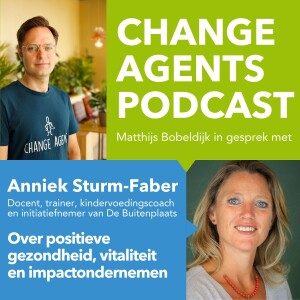 #14 Anniek Sturm over positieve gezondheid, vitaliteit en impactondernemen