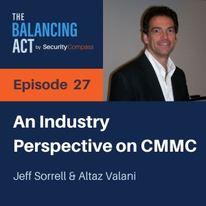 Jeff Sorrell - An Industry Perspective on CMMC