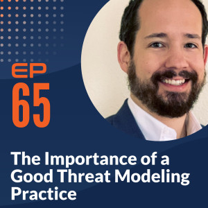 Spencer Koch - The Importance of a Good Threat Modeling Practice