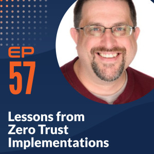 Carmichael Patton - Lessons from Zero Trust Implementations