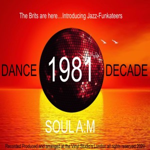 SOUL A:M Pres 1981 DANCE DECADE 80s